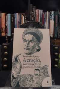 A criação, a conservação e o governo do mundo - Tomás de Aquino