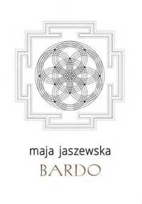 Bardo - Maja Jaszewska