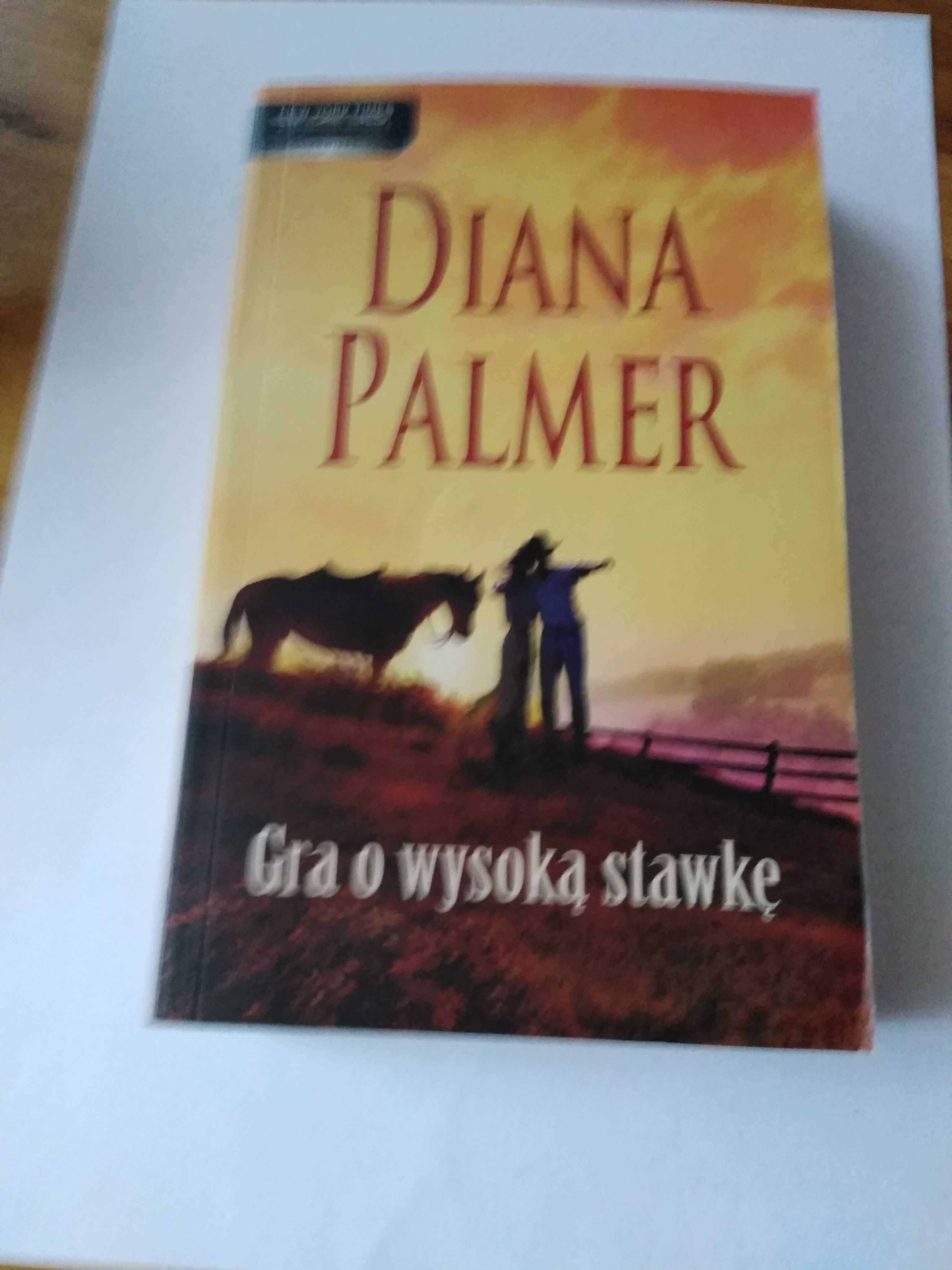 Gra o wysoką stawkę/ Diana Palmer