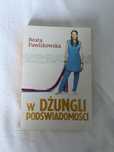 Książka W Dżungli Podświadomości Beata Pawlikowska