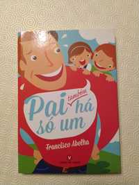 Livro Pai também há só um