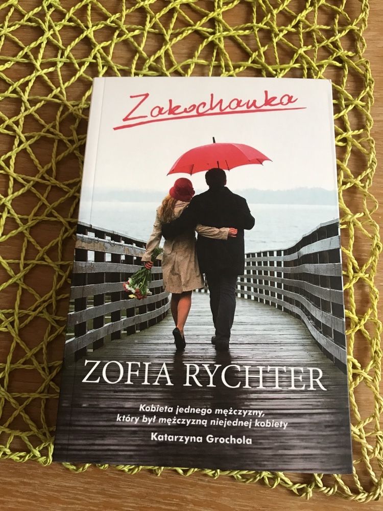 Zakochanka - Zofia Rychter - powieść polska