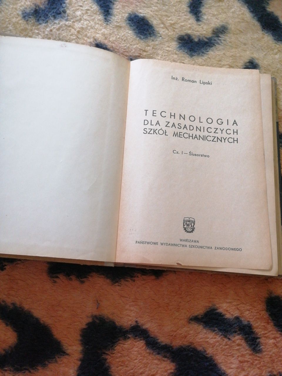 Roman Lipski Technologia Ślusarstwo cz1 '68 r