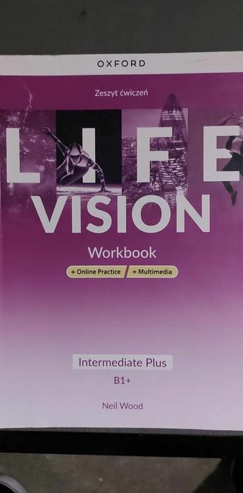Life vision intermediate plus b1 + podręcznik i ćwiczenia