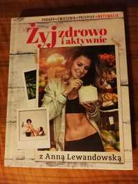 Anna Lewandowska "Żyj zdrowo i aktywnie" NOWA KSIĄŻKA