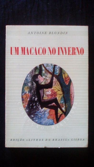 Um Macaco no Inferno, de Antoine Blondin