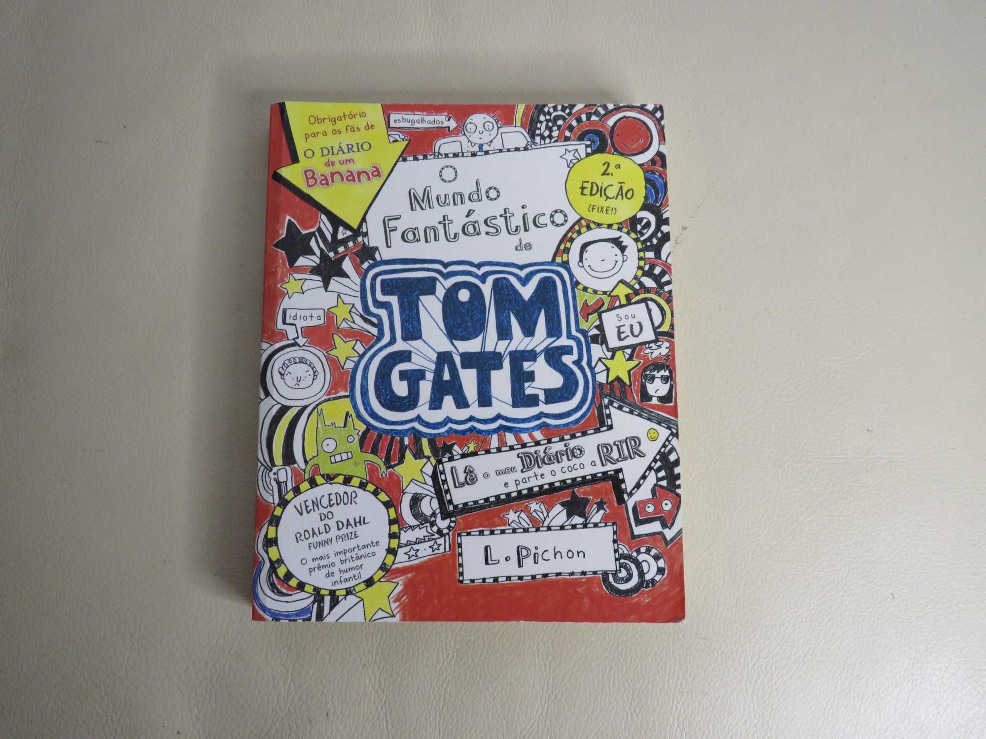 Tom Gates O Mundo Fantástico