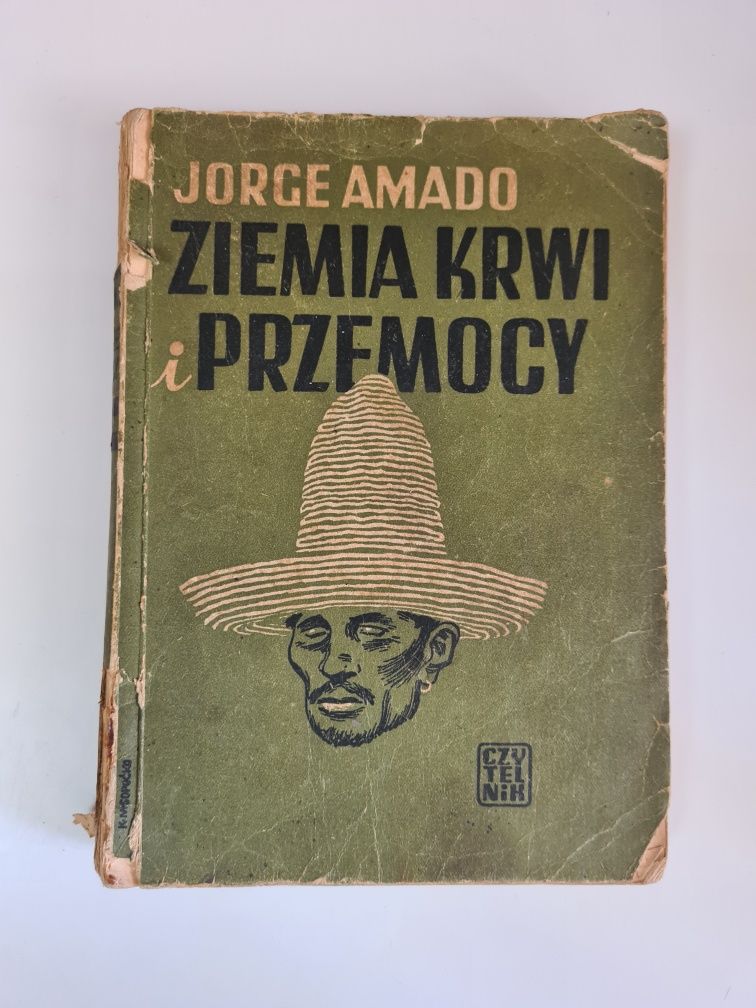 Ziemia krwi i przemocy - Jorge Amado