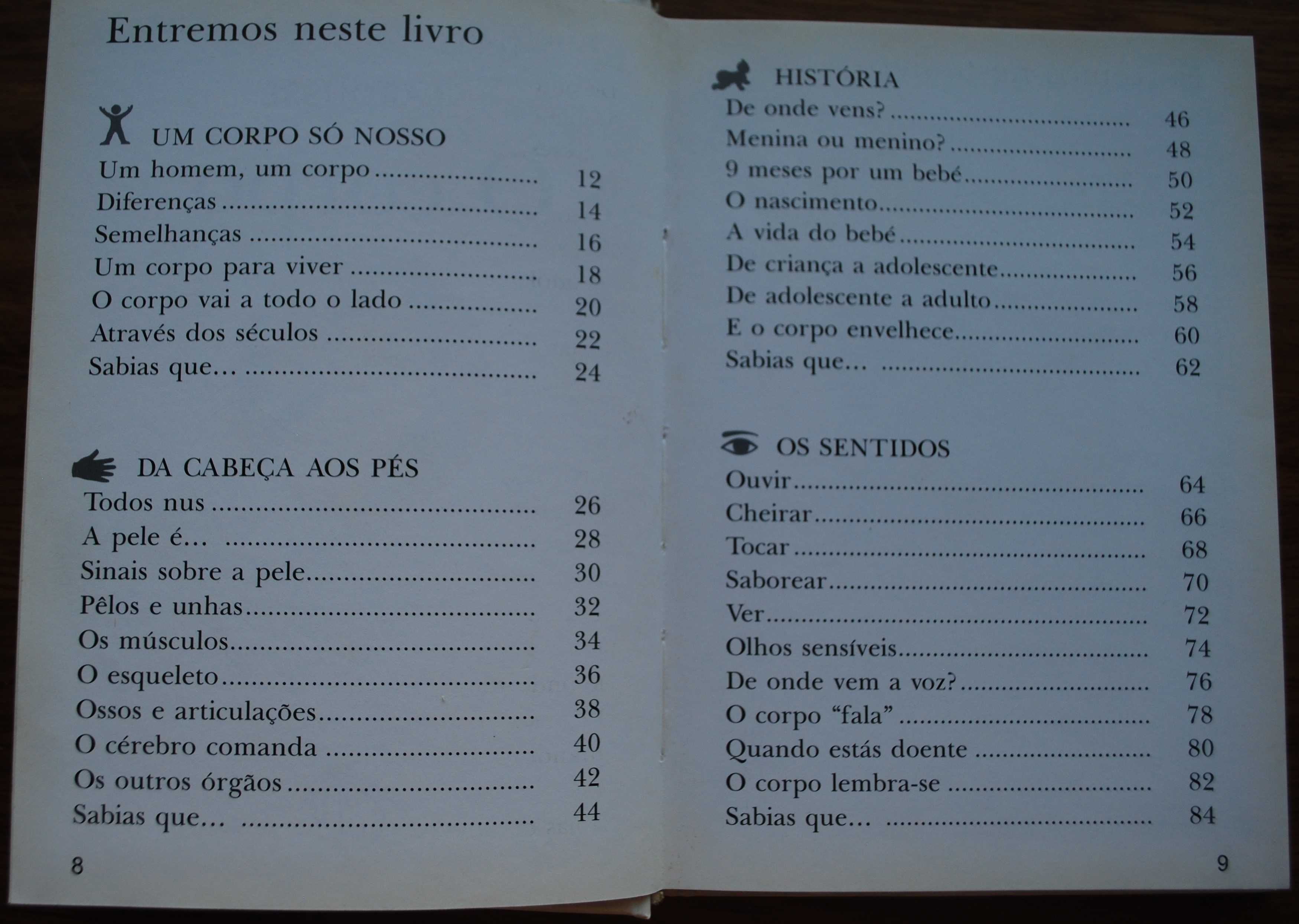 A Minha Primeira Enciclopédia Larousse - O Corpo