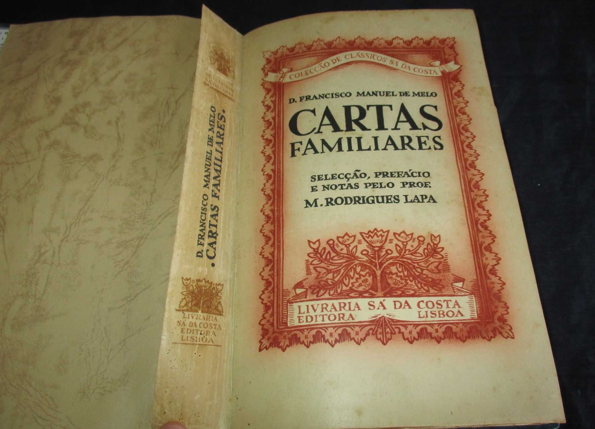 Livro Cartas Familiares D. Francisco Manuel de Melo Tiragem Especial