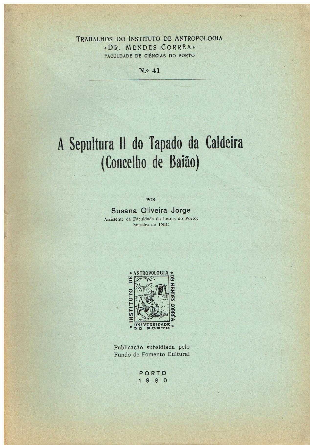 9268

A sepultura II do Tapado da Caldeira - concelho de Baião