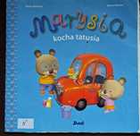 Marysia kocha tatusia.