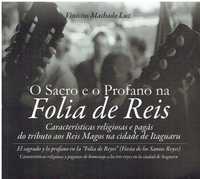 8322

O Sacro e o Profano na Folia de Reis