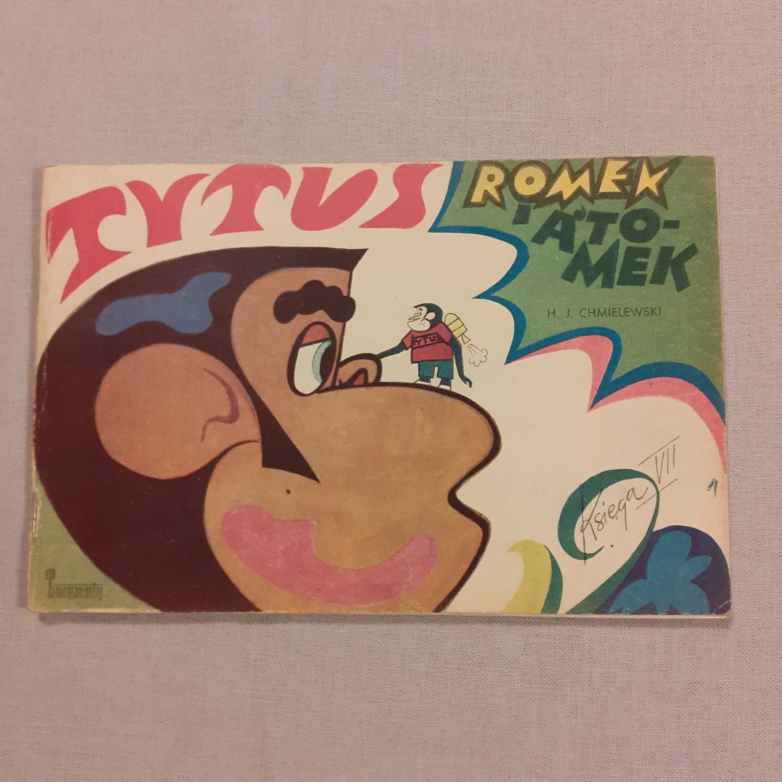 Tytus, Romek i A' Tomek H.J. Chmielewski 1974 r. Księga VII Wyd. II