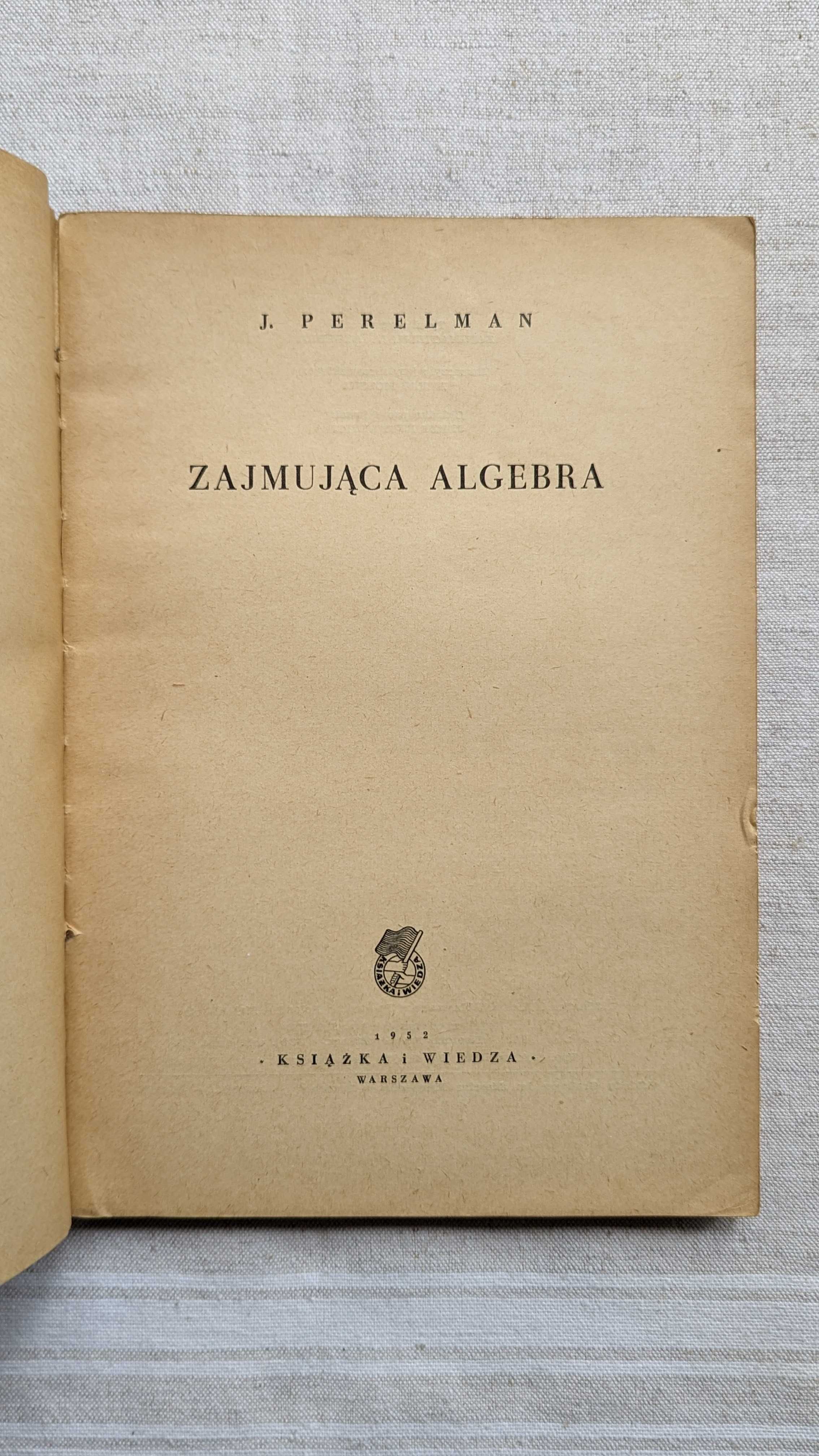 Zajmująca Algebra, J. Perelman