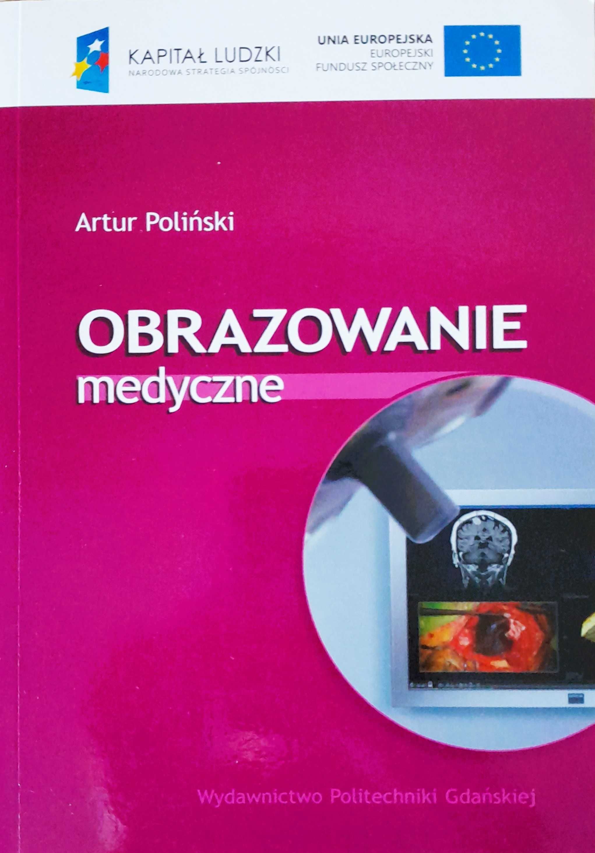 Obrazowanie medyczne, Artur Poliński, PG