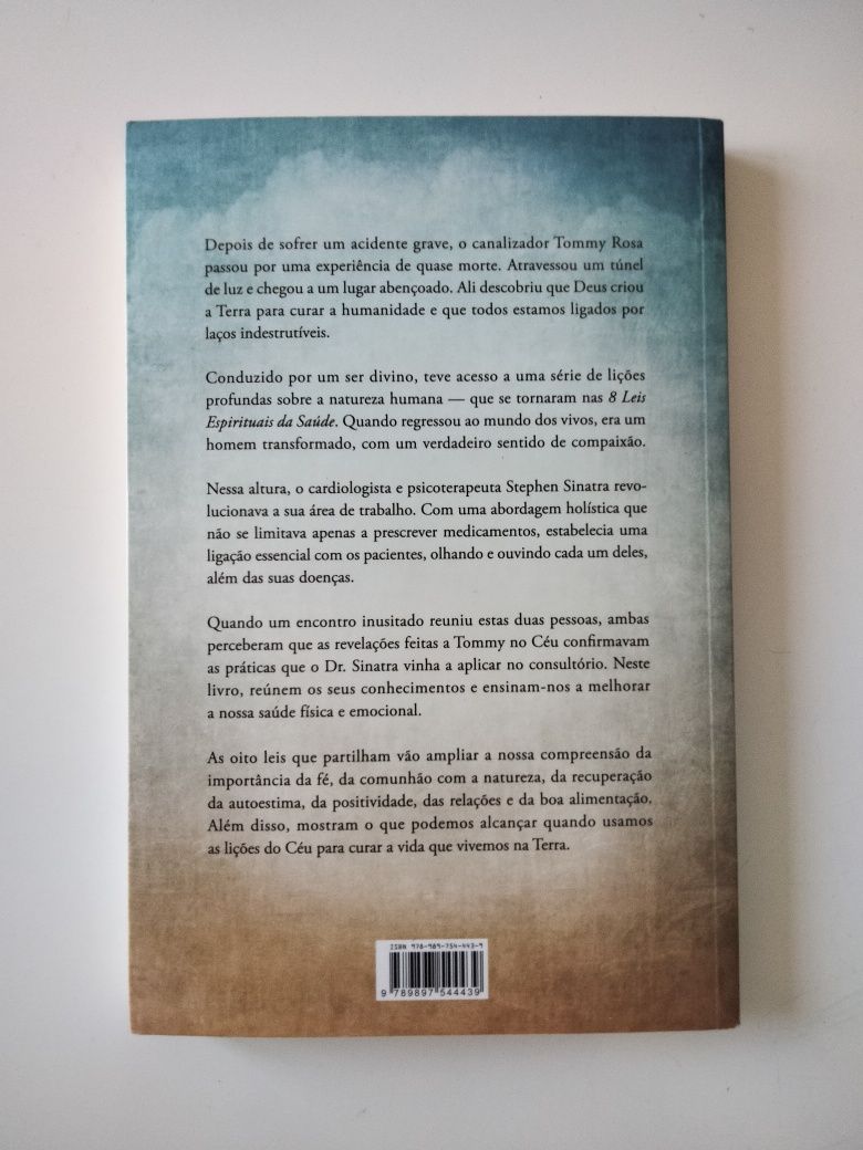 NOVO • As 8 Leis Espirituais da Saúde de Stephen Sinatra e Tommy Rosa