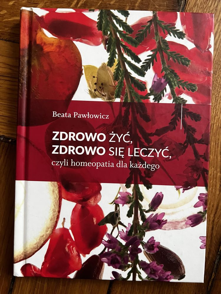 Homeopatia dla kazdego, Beata Pawłowicz