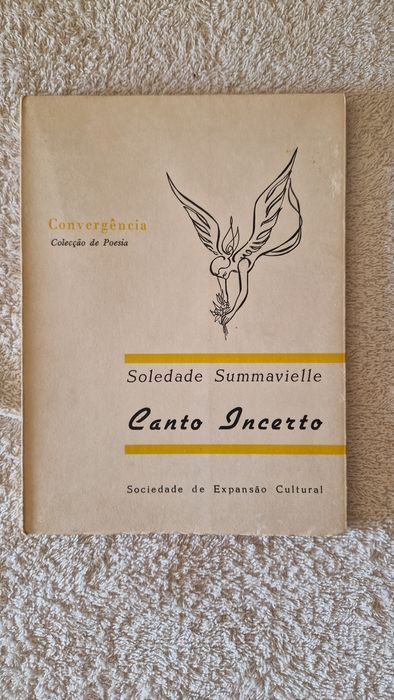 Livro "Canto Incerto" de Soledade Summavielle