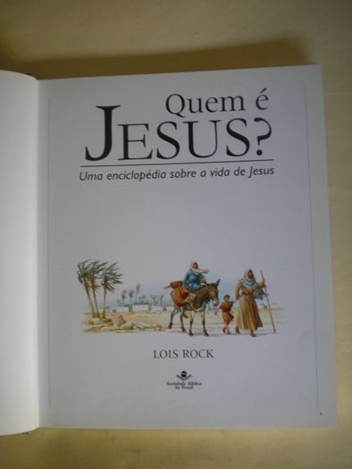 Quem é Jesus? por Lois Rock