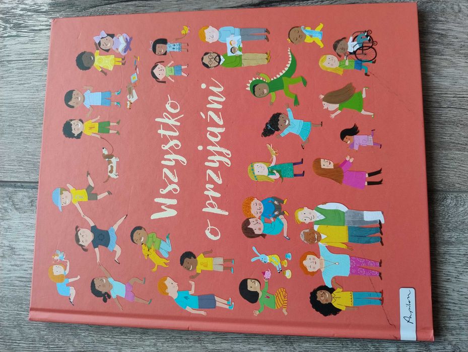 Książka dla dzieci Wszystko o przyjazni