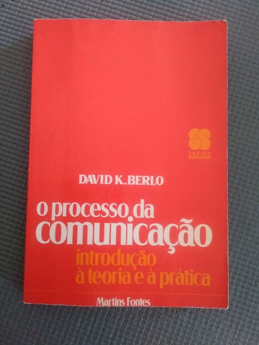 O Processo da Comunicação por David K. Berlo