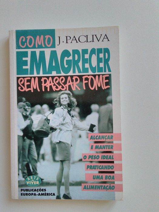 Como emagrecer sem passar fome por J. Pacliva