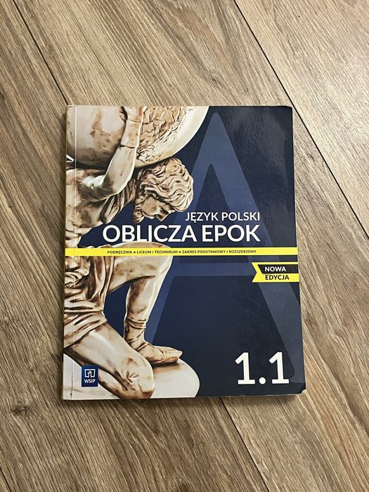 Oblicza epok 1.1 podręcznik technikum