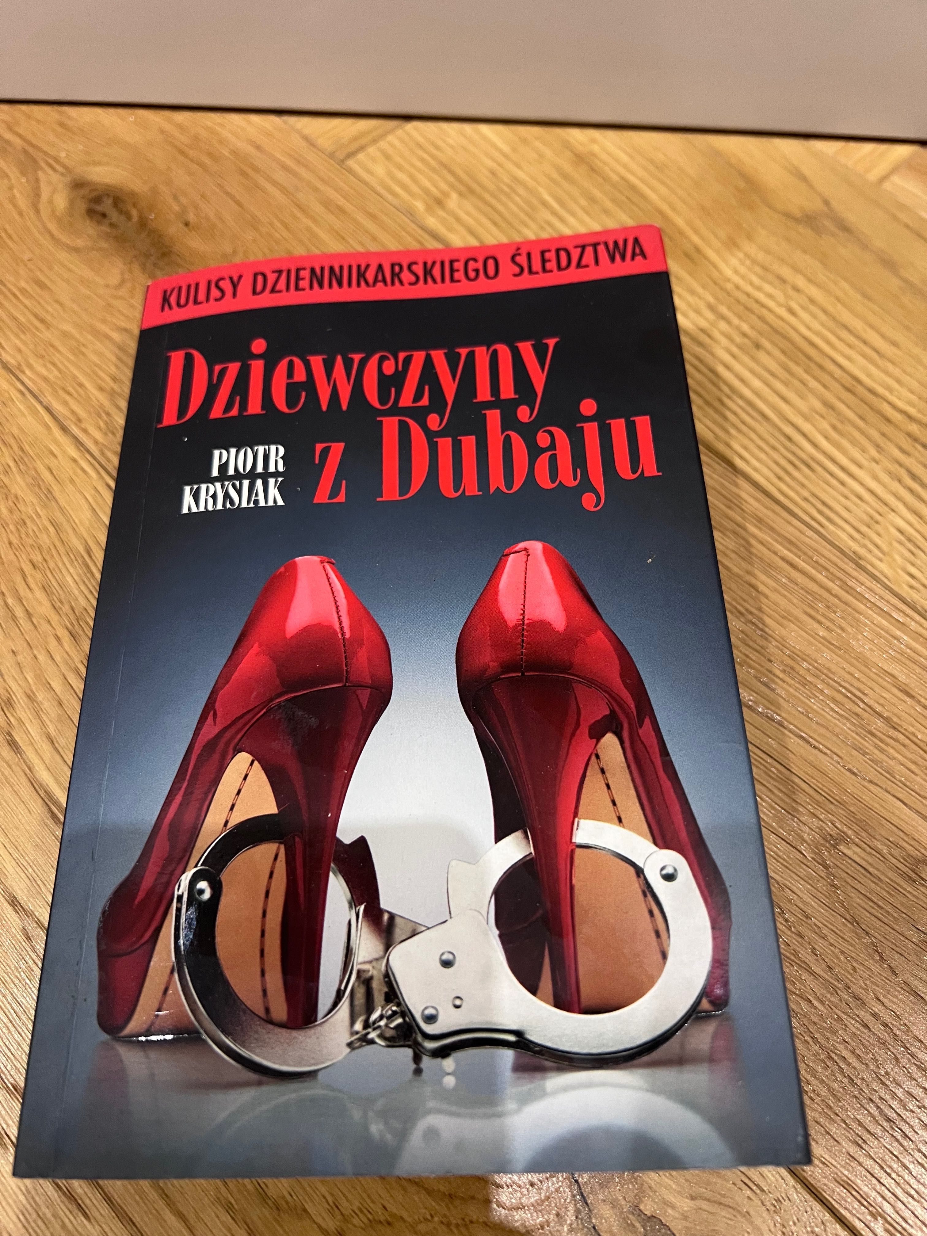 Piotr Krysiak - Dziewczyny z Dubaju książka