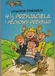 4 1/2 przyjaciela i pechowy przysiad - Joachim Friedrich - książka