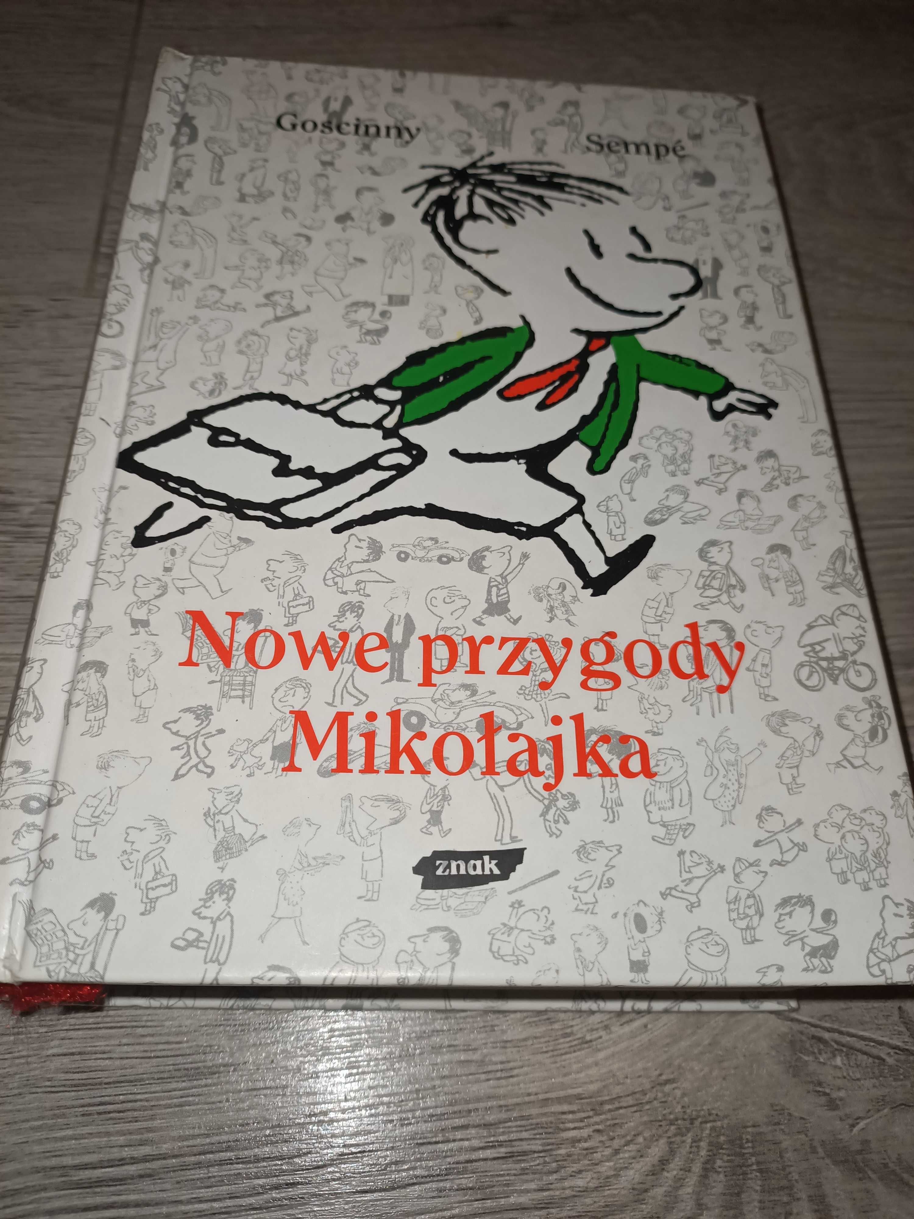 Nowe przygody Mikołajka
Jean-Jacques Sempé, René Goscinny