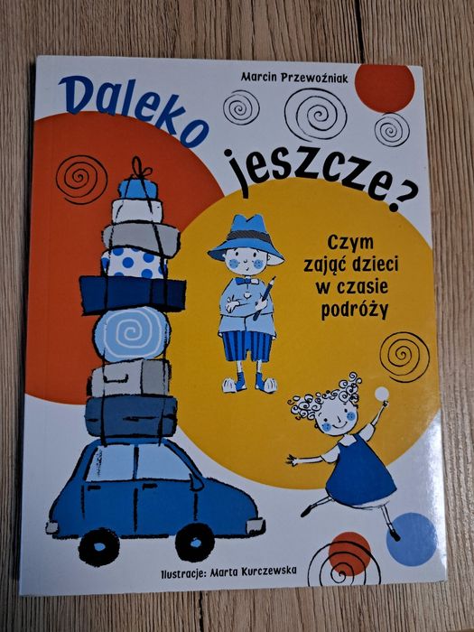 Książka dla dziecka na drogę, podróż- NOWA