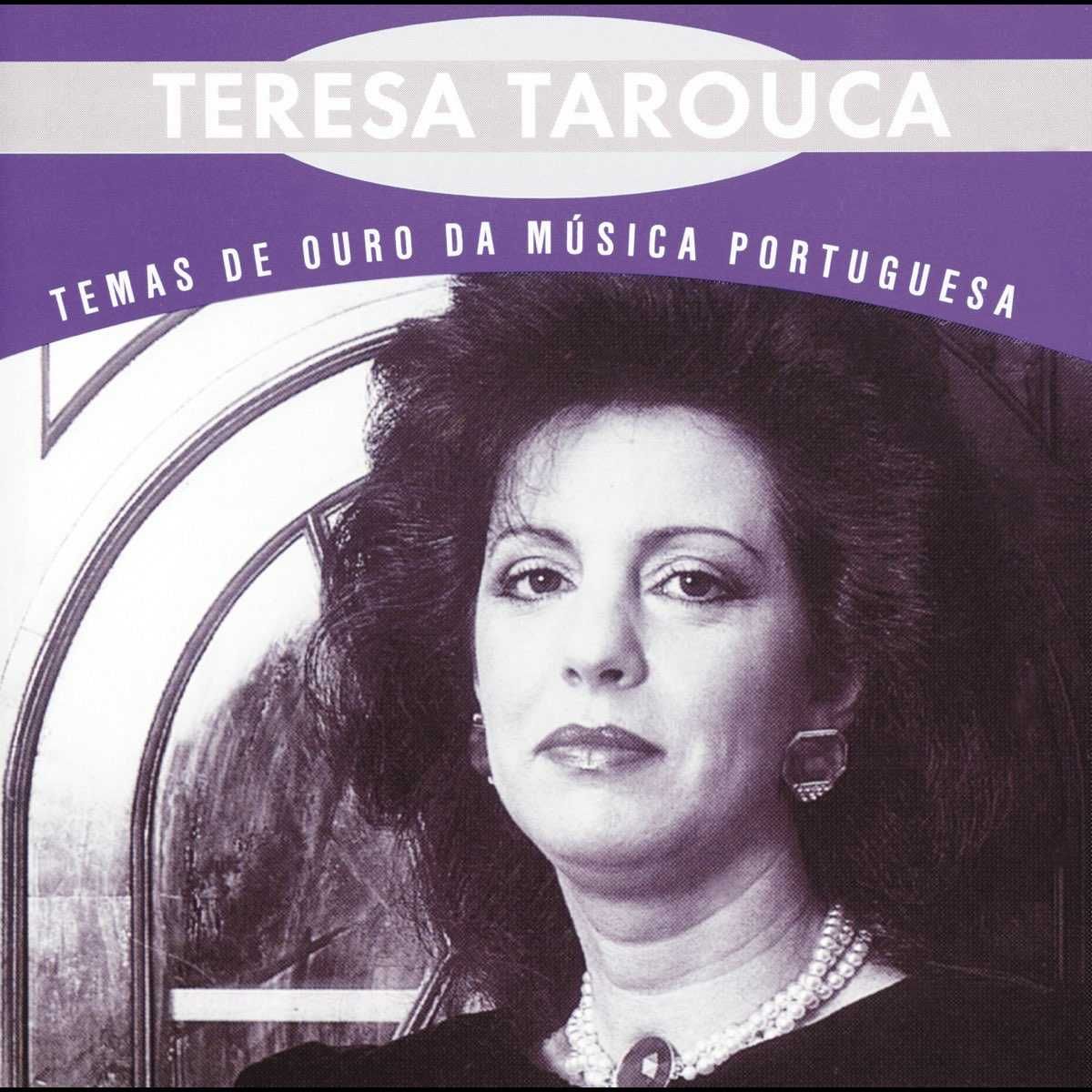 Teresa Tarouca - "Temas de Ouro da Música Portuguesa" CD