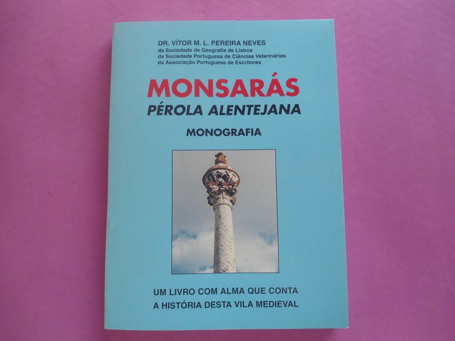 Monsarás Pérola Alentejana - Monografia