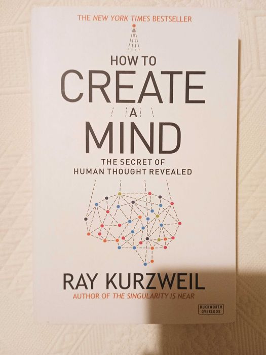 Ray Kurzweil - How to create a Mind (NOVO)