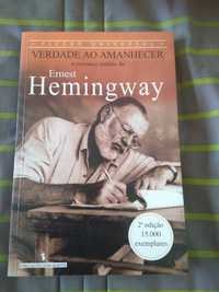Ernest Hemingway - Verdade ao amanhecer