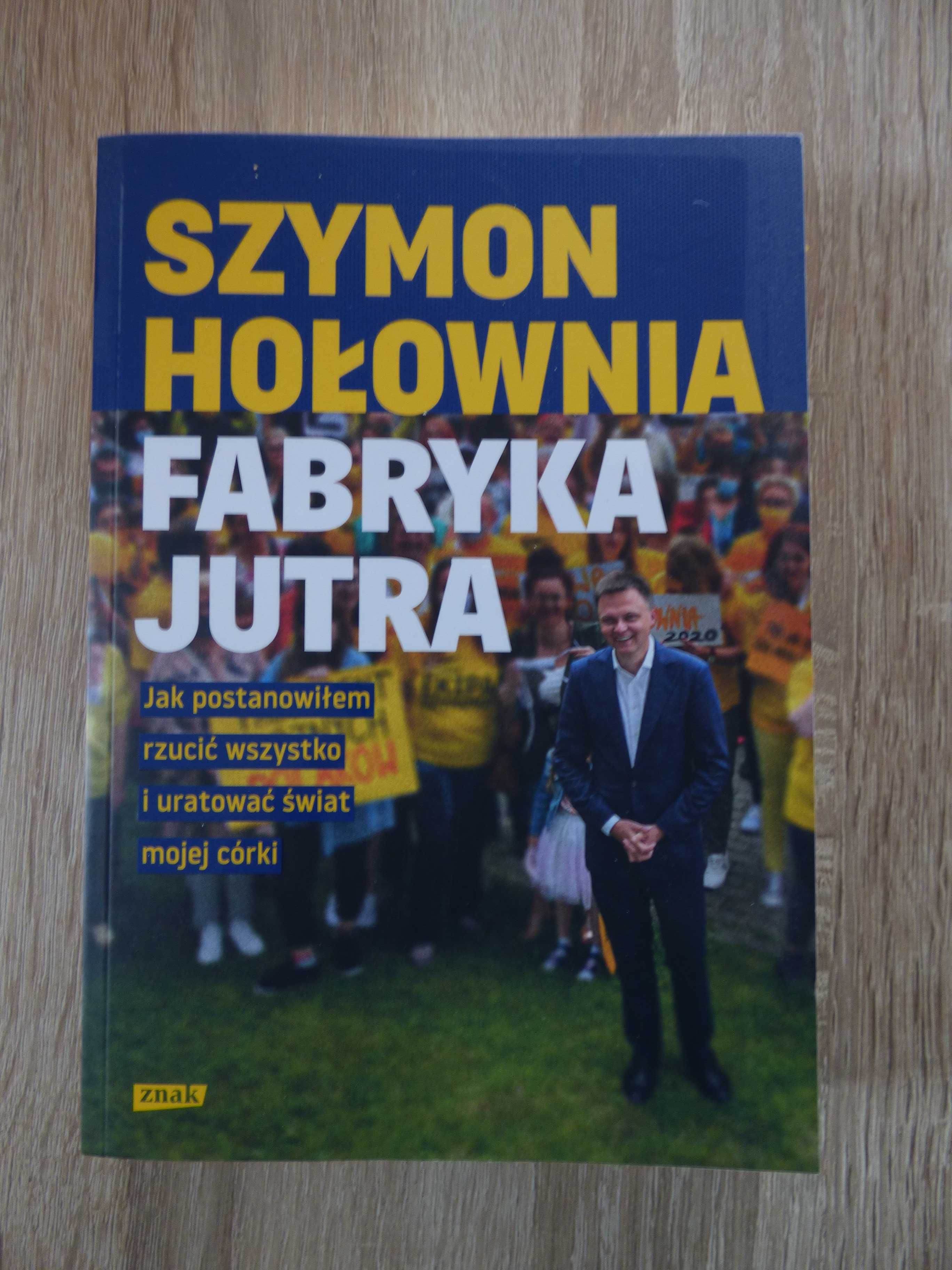 Szymon Hołownia - zestaw książek: Fabryka jutra, Tabletki + Kościół