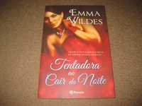 Livro "Tentadora ao Cair da Noite" de Emma Wildes