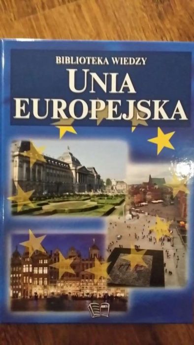 Sprzedam książkę Unia Europejska Biblioteka Wiedzy