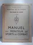 Manuel du Moniteur de Sports de Combat - Ano 1947