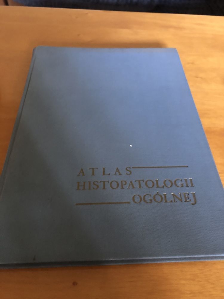 Atlas histopatologii ogólnej