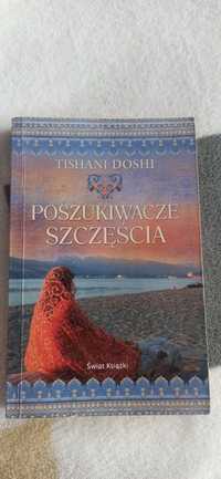 Poszukiwacze szczęścia - Tishani Doshi