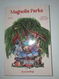 Magnolia Parks - Jessa Hastings