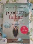 Pedro Chagas Freitas - Prometo Falhar
