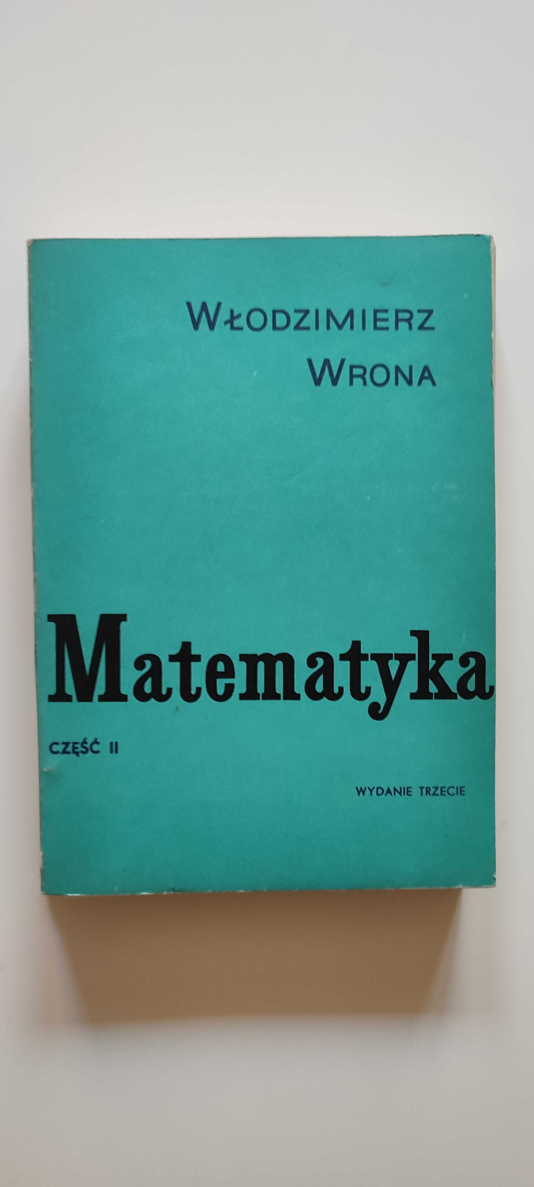 Matematyka część II - Włodzimierz Wrona