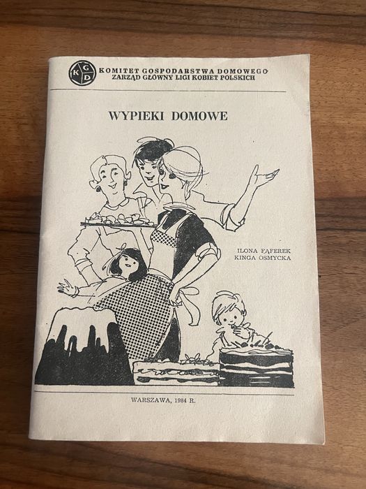 Wypieki domowe - Ilona Fąferek Kinga Osmycka