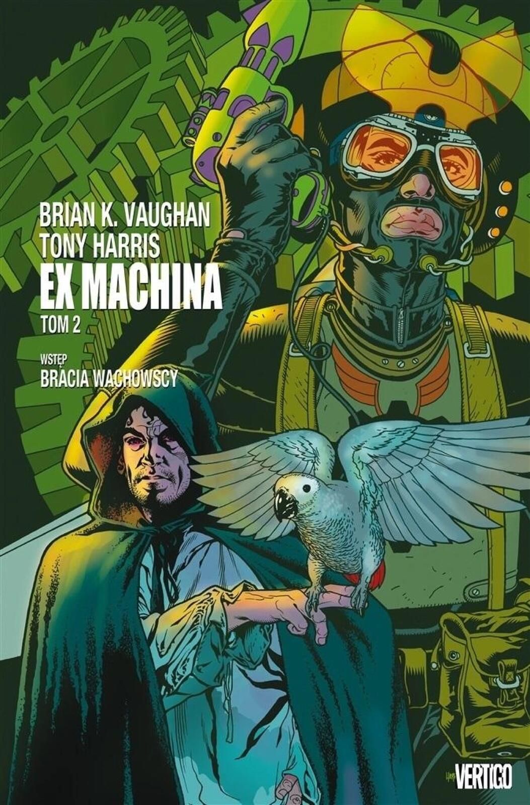 Ex Machina T.2 Egmont Brian K. Vaughan, Tony Harris Rok wydania: 2018,