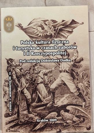 Polska kultura fizyczna i turystyka w czasach zaborów