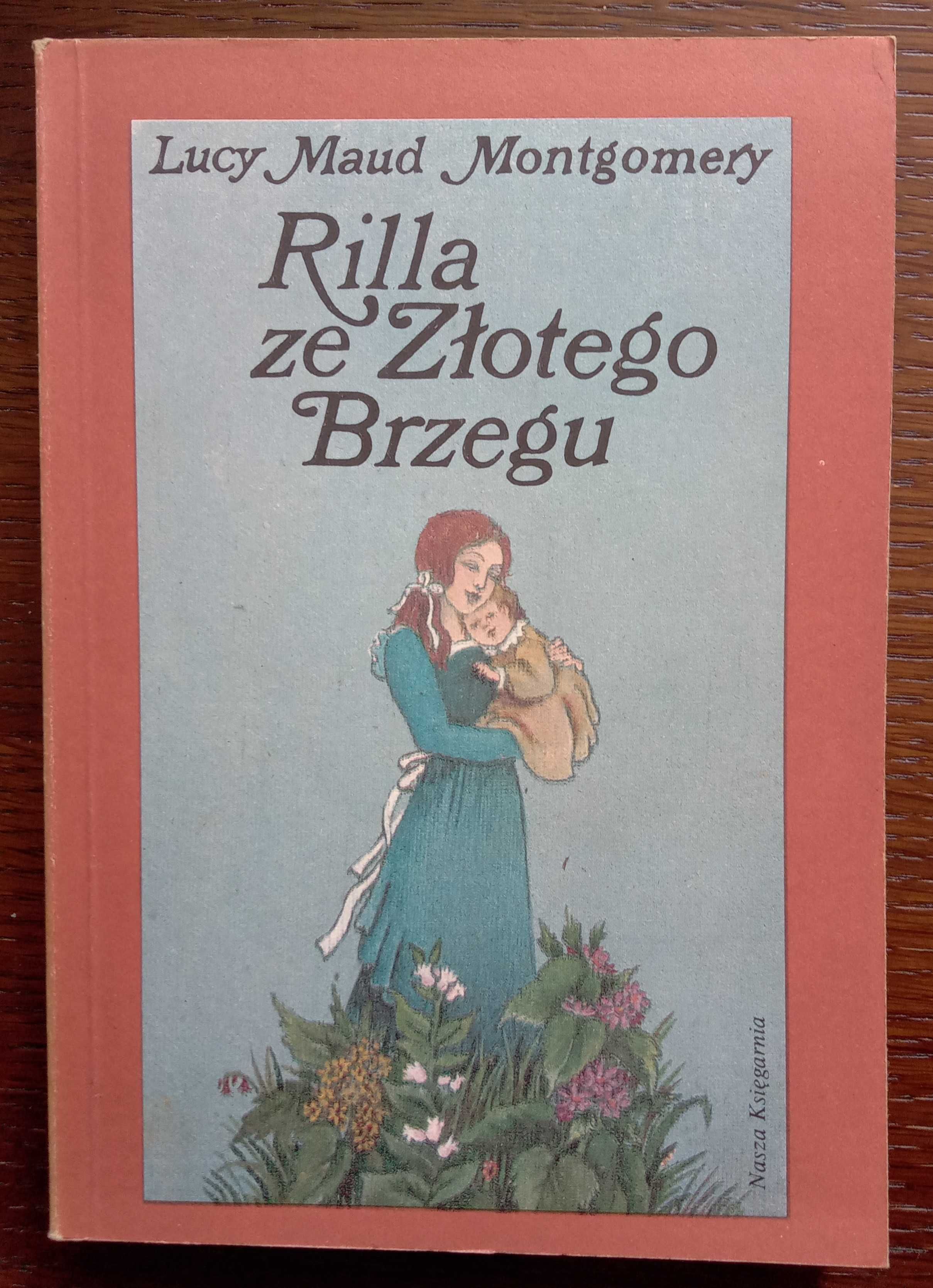 Rilla ze Złotego Brzegu - Lucy Maud Montgomery