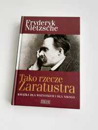 Fryderyk Nietzsche. Tako rzecze Zaratustra. Nowa